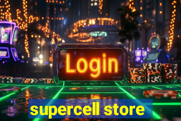 supercell store